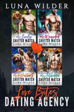 Love Bites Dating Agency: The Complete Series - Love Bites Shifter Dating Agency, #5