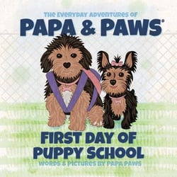 First Day of Puppy School - The Everyday Adventures of Papa &amp; Paws, #10