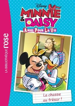 Minnie &amp; Daisy, amies pour la vie 04 - La chasse au trésor