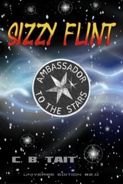 Sizzy Flint - Ambassador To The Stars - Universe Edition #2.0