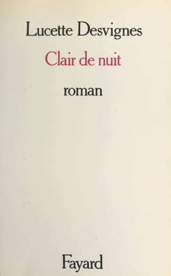 Clair de nuit - Roman