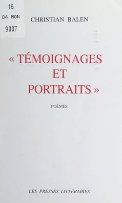 Témoignages et portraits