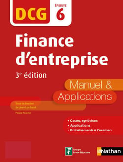 Finance d'entreprise - DCG  Epreuve 6 - Manuel etapplications  (Epub 3 RF) - 2017 - Format : ePub 3