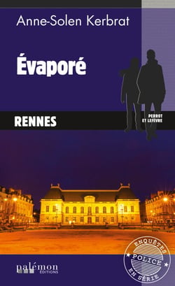 Évaporé - Une enquête du commandant Perrot - Tome 9