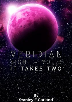 Veridian Sight - VOL.3 ; It Takes Two - Veridian Sight, #3