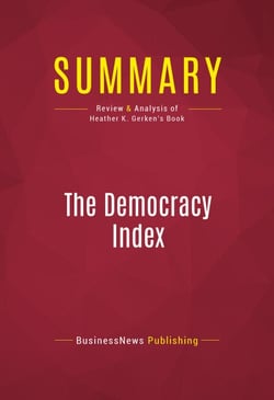 Summary: The Democracy Index - Review and Analysis of Heather K. Gerken's Book