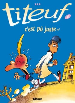 Titeuf - Tome 04 - C'est pô juste...