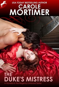 The Duke's Mistress (Regency Unlaced 1) - Regency Unlaced, #1