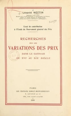 Recherches sur les variations des prix dans le Gâtinais du XVIe au XIXe siècle - Essai de contribution à l'étude du mouvement général des prix