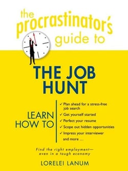 The Procrastinator's Guide to the Job Hunt