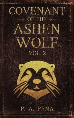 Covenant of the Ashen Wolf Vol. 2 - The Ashen Wolf, #2