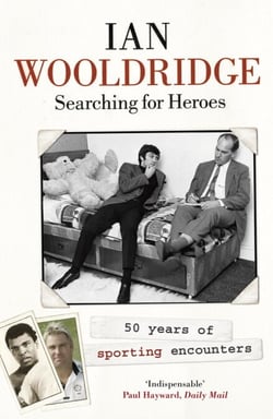 Searching for Heroes - Fifty Years of Exhilarating Sport