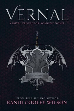 Vernal - The Royal Protector Academy, #1