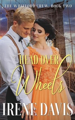 Head Over Wheels - The Whitford Crew, #2