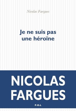 Je ne suis pas une héroïne