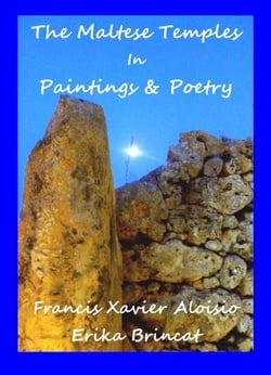 The  Maltese Temples in Paintings &amp; Poetry