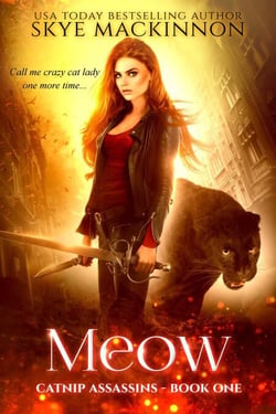 Meow - Catnip Assassins, #1