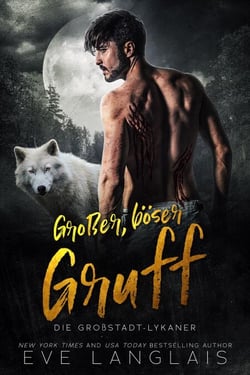 Großer, böser Gruff - Die Großstadt-Lykaner, #2