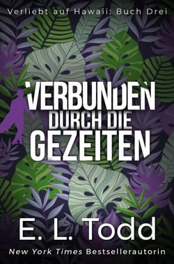 Verbunden durch die Gezeiten - Verliebt auf Hawaii, #3