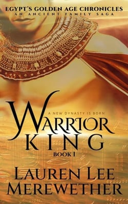 Warrior King - Egypt's Golden Age Chronicles, #1
