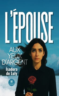 L’épouse aux yeux d’argent
