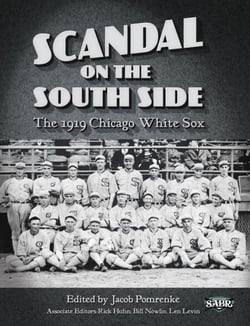 Scandal on the South Side: The 1919 Chicago White Sox - SABR Digital Library, #28