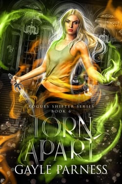 Torn Apart:  Rogues Shifter Series Book 6 - Rogues Shifter, #6