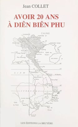 Avoir 20 ans à Diên Biên Phu