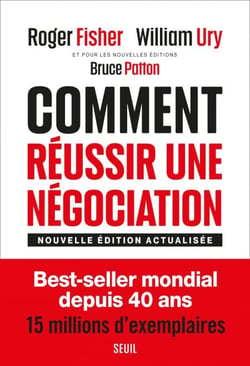 Comment réussir une négociation - (Nouvelle édition revue et actualisée)
