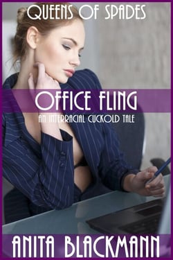 Office Fling (Queens of Spades): An Interracial Cuckold Tale - Queens of Spades, #2