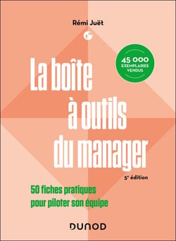 La boîte à outils du manager - 5e éd. - 50 fiches pratiques pour piloter son équipe