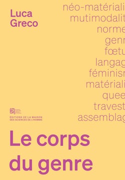 Le corps du genre - Langage, matière et non-humain