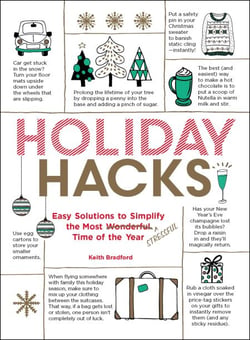 Holiday Hacks - Easy Solutions to Simplify the Most Wonderful Time of the Year