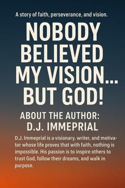 Nobody Believed my Vision.....But God