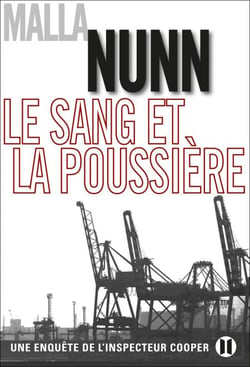 Le sang et la poussière - Une enquête de l'inspecteur Cooper