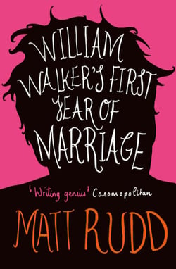William Walker’s First Year of Marriage - A Horror Story