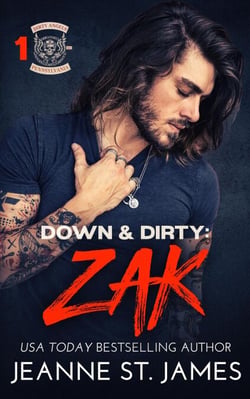 Down &amp; Dirty: Zak - Dirty Angels MC, #1