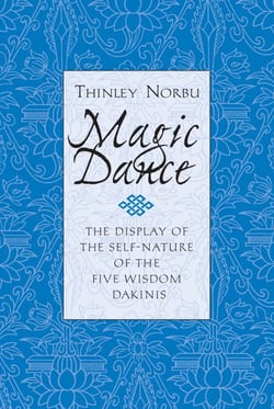 Magic Dance - The Display of the Self-Nature of the Five Wisdom Dakinis