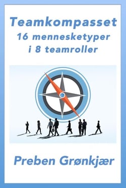 Teamkompasset – 16 mennesketyper i 8 teamroller