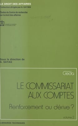 Le commissariat aux comptes : renforcement ou dérive ? (2)