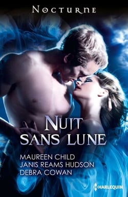 Nuit sans lune - Le démon des Highlands - La proie de l'orage - La malédiction du feu