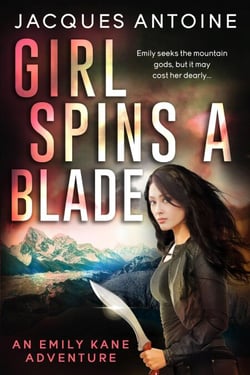 Girl Spins A Blade - The Emily Kane Adventures, #4