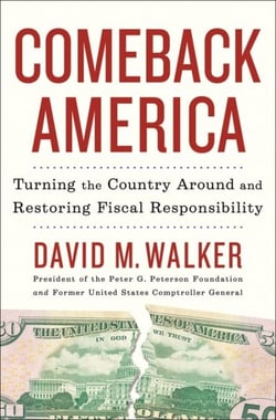 Comeback America - Turning the Country Around and Restoring Fiscal Responsibility