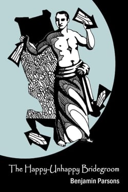 The Happy-Unhappy Bridegroom - The Sleight of Heart and Other Stories, #2