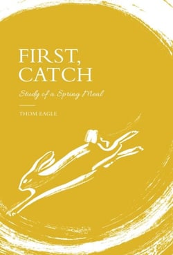 First, Catch - Study of a Spring Meal
