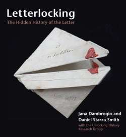 Letterlocking - The Hidden History of the Letter