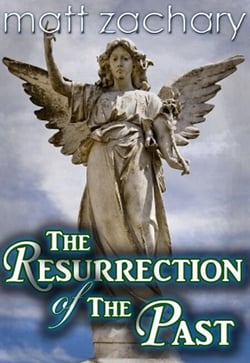 The Resurrection of the Past - The Billionaire Bachelor Series, #3