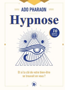 Hypnose - Et si la clé de votre bien-être se trouvait en vous ?