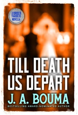 Till Death Us Depart - Order of Thaddeus