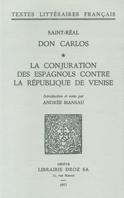 Don Carlos - La Conjuration des Espagnols contre la République de Venise